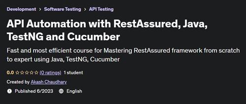 API Automation with RestAssured, Java, TestNG and Cucumber