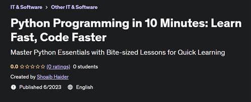Python Programming in 10 Minutes Learn Fast, Code Faster |  Download Free