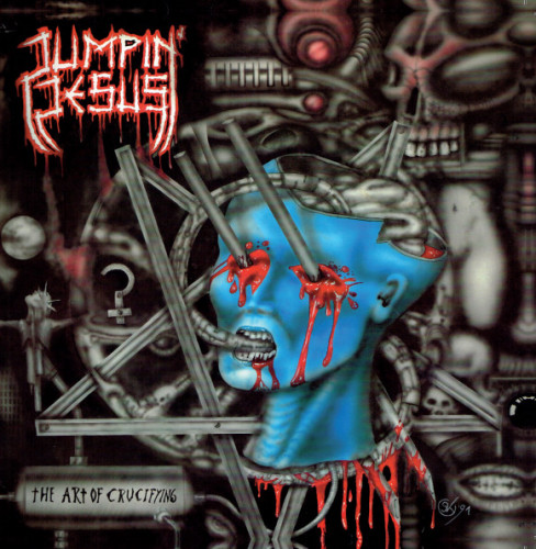 Jumpin' Jesus - The Art Of Crucifying (1991) (LOSSLESS)