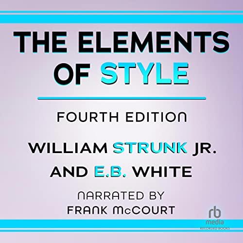 The Elements of Style (Recorded Books Edition) [Audiobook]