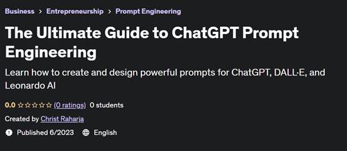 The Ultimate Guide to ChatGPT Prompt Engineering