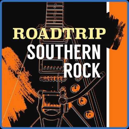 V A  - Road Trip Southern Rock (2023 Rock)