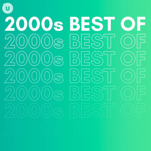 2000s Best of by uDiscover (2023)
