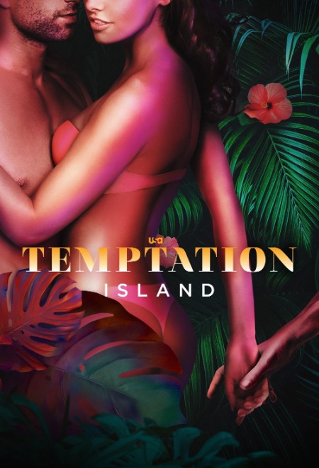 Temptation Island S05E01 Same Island New Twists 720p PCOK WEB-DL DD 5 1 x264-NTb
