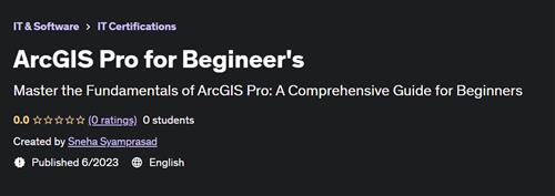 ArcGIS Pro for Beginner's