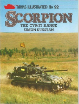 Scorpion: The CVR(T) Range (Tanks Illustrated No.22)