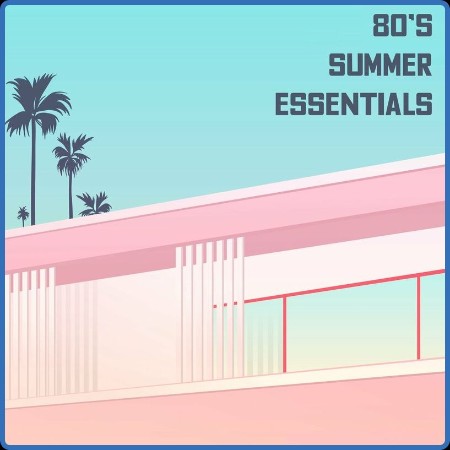 Various Artists - 80s Summer Essentials (2023)
