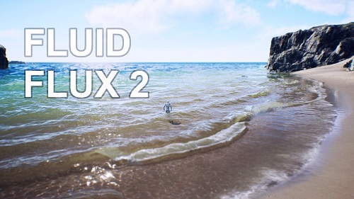Fluid Flux - for Unreal Engine 4.26 - 4.27, 5.0 - 5.2