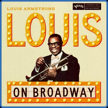 Louis Armstrong - Louis on Broadway (2023) FLAC