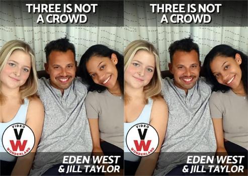 Jill Taylor, Eden West - Three Is NOT A Crowd: Eden, Jill, and Tony (2023 | FullHD)