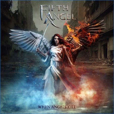 Fifth Angel - 2023 - When Angels Kill (24bit-88 2kHz)