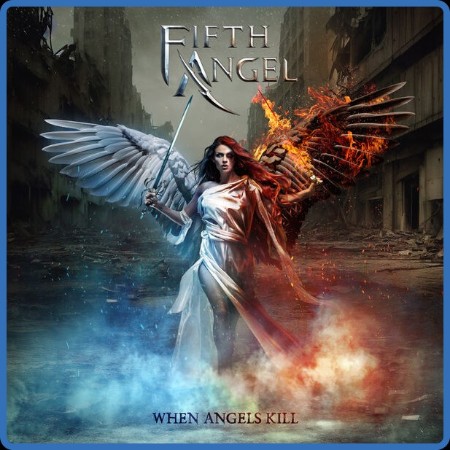 Fifth Angel - 2023 - When Angels Kill  (16bit-44 1kHz)