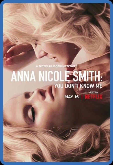Anna Nicole Smith You Dont Know Me 2023 1080p WEBRip x264-RARBG