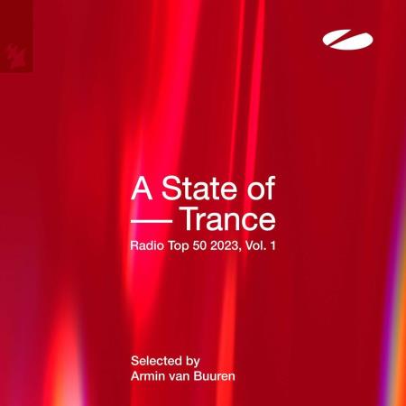 VA | A State Of Trance Radio Top 50 - 2023, Vol 1 (Selected by Armin Van Buuren) (2023) MP3