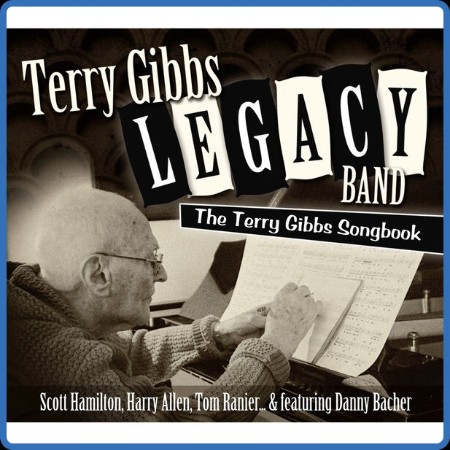 Terry Gibbs Legacy Band - The Terry Gibbs Songbook (2023) [16Bit-44 1kHz] FLAC