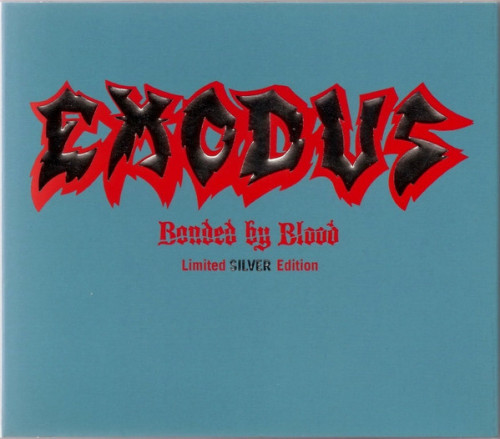 Exodus - Bonded By Blood (1985) (LOSSLESS)