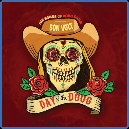 Son Volt - Day of the Doug (2023)