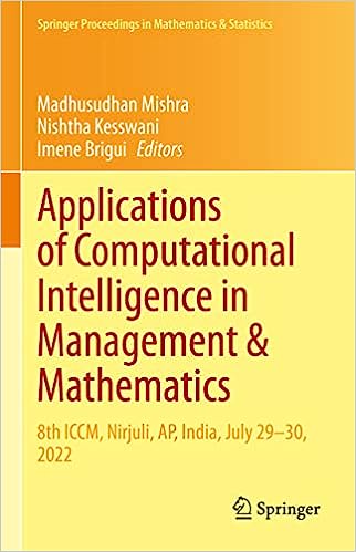 Applications of Computational Intelligence in Management & Mathematics:
