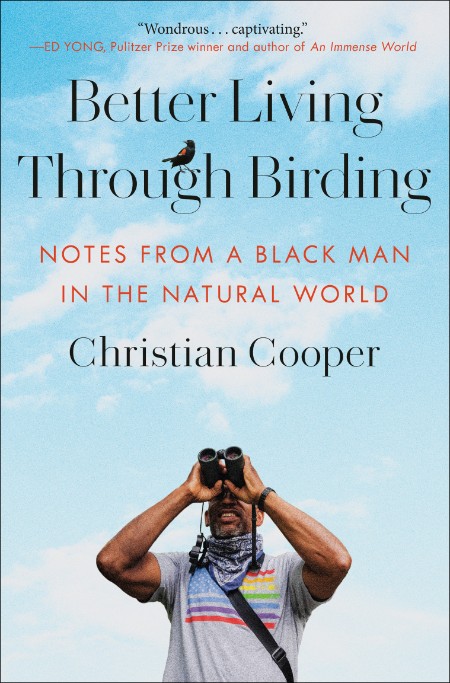Summary Book of Better Living Through Birding: Notes from a Black Man in the Natur...