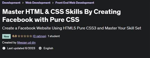 Mastering HTML5 & CSS3 By Creating Facebook with Pure CSS