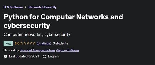 Python for Computer Networks and cybersecurity