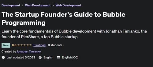 The Startup Founder's Guide to Bubble Programming |  Download Free