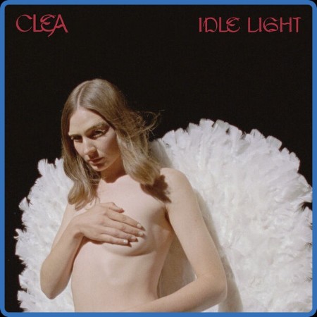 CLEA - Idle Light (2023)