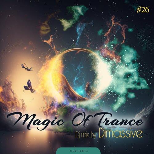 Magic Of Trance Vol 26 (2023)