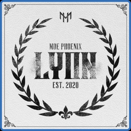 Moe Phoenix - LYON (2023)