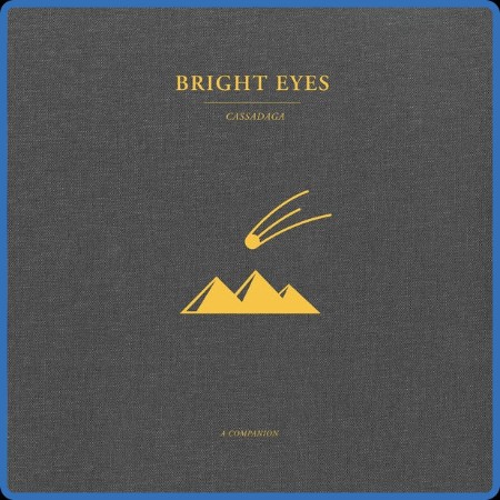 Bright Eyes - Cassadaga A Companion (2023) [24Bit-88 2kHz] FLAC