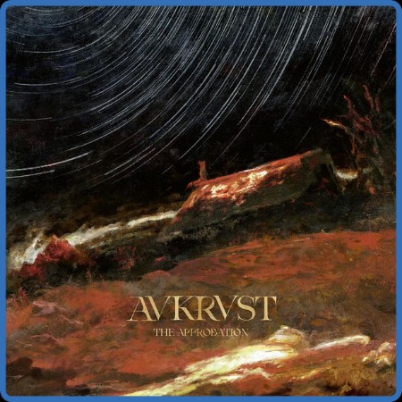 AVKRVST - The Approbation (2023)