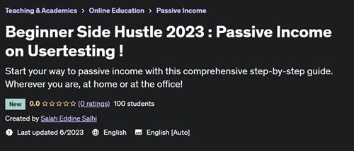 Beginner Side Hustle 2023 –  Passive Income on Usertesting ! |  Download Free