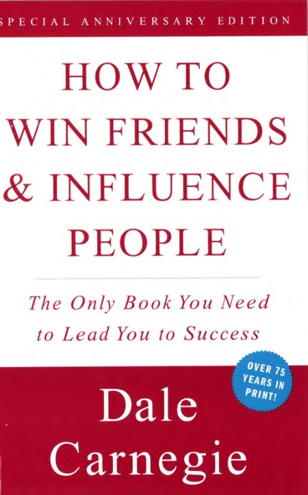 How to Win Friends & Influence People (Dale Carnegie Books)