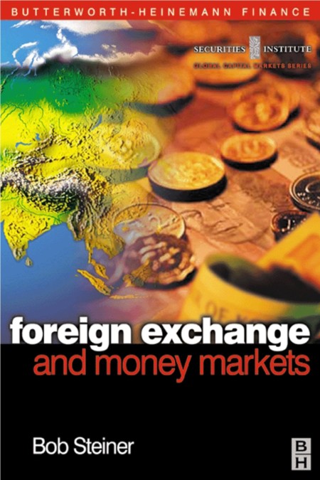Foreign Exchange And Money Market: Managing Foreign and Domestic Currency Operations