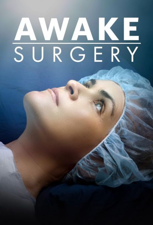 Piękno bez znieczulenia / Awake Surgery (2022) [SEZON 1] PL.1080i.HDTV.H264-B89 | POLSKI LEKTOR