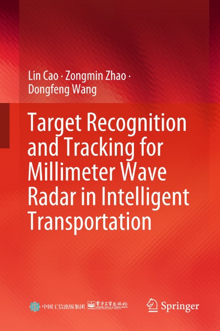 Target Recognition and Tracking for Millimeter Wave Radar in Intelligent Transport... C951164ed241db4f8d2a566e69231f43