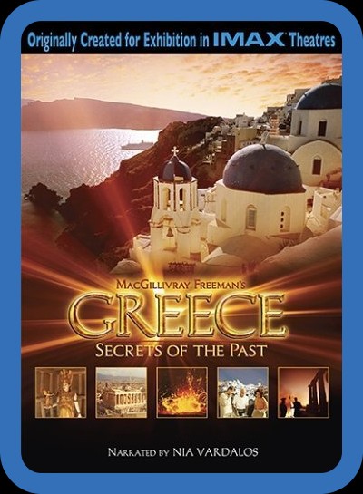 IMAX Greece Secrets of The Past 2006 1080p BluRay H264 AAC-RARBG