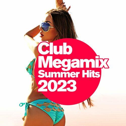 Club Megamix 2023 Summer Hits (2023)