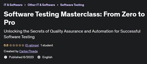 Software Testing Masterclass From Zero to Pro