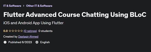 Flutter Advanced Course Chatting Using BLoC