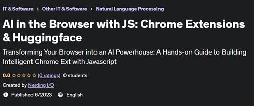 AI in the Browser with JS Chrome Extensions & Huggingface