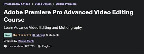 Adobe Premiere Pro Advanced Video Editing Course