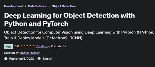 Deep Learning for Object Detection with Python and PyTorch |  Download Free