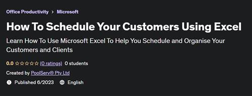 How To Schedule Your Customers Using Excel |  Download Free
