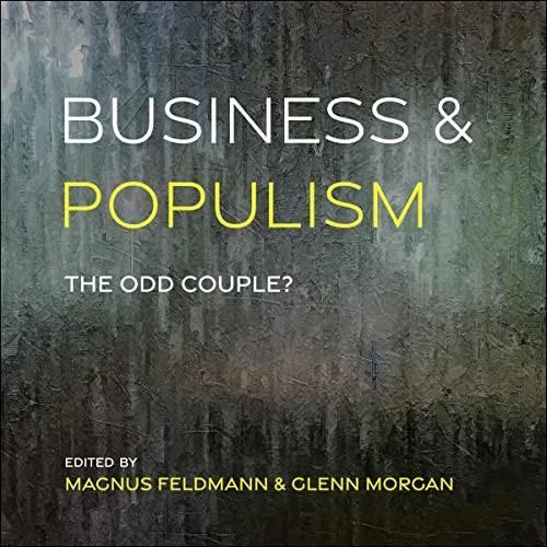 Business and Populism The Odd Couple [Audiobook]