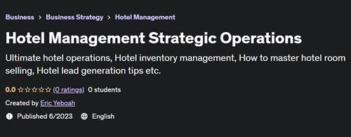 Hotel Management Strategic Operations
