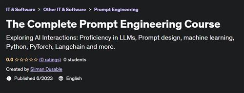 The Complete Prompt Engineering Course
