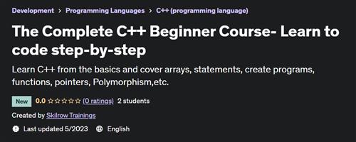 The Complete C++ Beginner Course- Learn to code step-by-step
