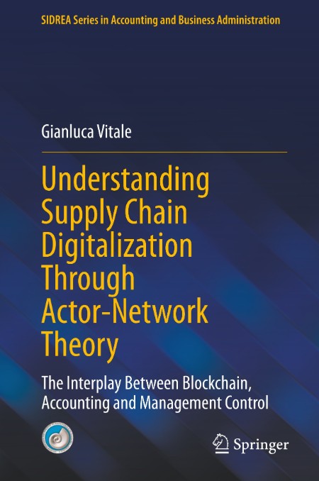 Understanding Supply Chain Digitalization Through Actor-NetWork Theory
