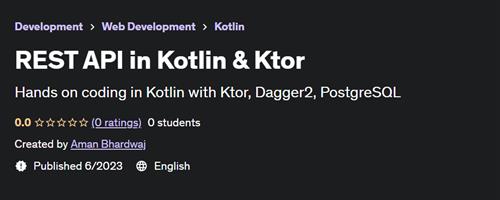 REST API in Kotlin & Ktor |  Download Free